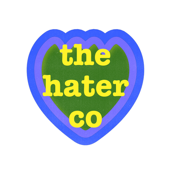 The Hater Co.